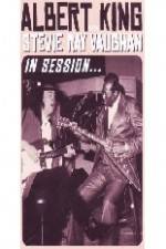 Watch Albert King / Stevie Ray Vaughan: In Session Movie4k