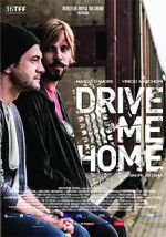 Watch Drive Me Home Movie4k