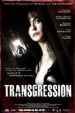 Watch Transgression Movie4k