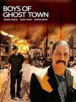 Watch The Boys of Ghost Town Movie4k