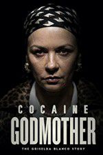 Watch Cocaine Godmother Movie4k