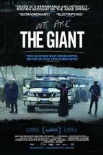 Watch We Are the Giant Movie4k