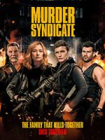 Watch Murder Syndicate Movie4k