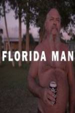 Watch Florida Man Movie4k