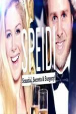 Watch Speidi: Scandal Secrets And Surgery Movie4k