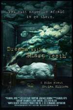 Watch Dreams with Sharp Teeth Movie4k