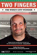 Watch Two Fingers The Windy City Wonder Movie4k