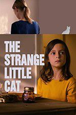 Watch The Strange Little Cat Movie4k