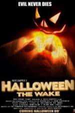 Watch Halloween The Wake Movie4k