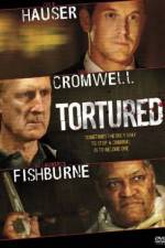 Watch Tortured Movie4k