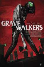 Watch Grave Walkers Movie4k