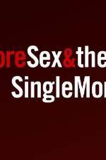 Watch More Sex & the Single Mom Movie4k