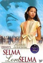 Watch Selma, Lord, Selma Movie4k