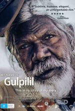 Watch My Name is Gulpilil Movie4k