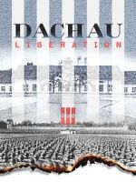 Watch Dachau Liberation Movie4k