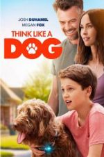 Watch Think Like a Dog Movie4k