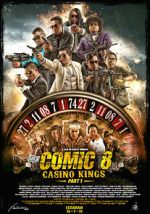 Watch Comic 8: Casino Kings Part 1 Movie4k