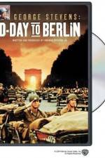 Watch George Stevens D-Day to Berlin Movie4k