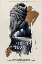 Watch These Streets We Haunt Movie4k