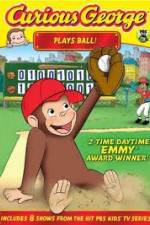 Watch Curious George Plays Ball Movie4k