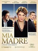 Watch Mia Madre Movie4k