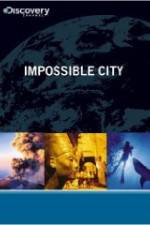 Watch Impossible City Movie4k