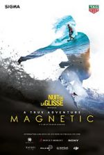 Watch Magnetic Movie4k