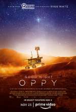 Watch Good Night Oppy Movie4k