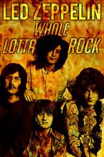 Watch Led Zeppelin: Whole Lotta Rock Movie4k
