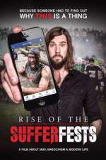 Watch Rise of the Sufferfests Movie4k