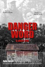 Watch Danger Word Movie4k