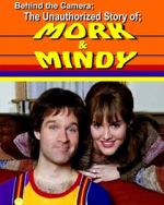 Watch Behind the Camera: The Unauthorized Story of Mork & Mindy Movie4k