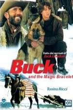 Watch Buck and the Magic Bracelet Movie4k