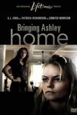 Watch Bringing Ashley Home Movie4k