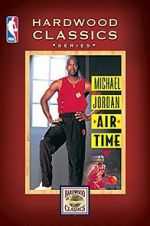 Watch Michael Jordan: Air Time Movie4k