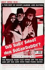 Watch Did Baby Shoot Her Sugardaddy? Movie4k