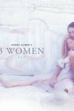 Watch 3 Women Movie4k