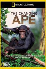 Watch National Geographic - The Changing Ape Movie4k