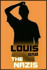 Watch Louis and the Nazis Movie4k