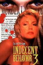 Watch Indecent Behavior III Movie4k