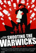 Watch Shooting the Warwicks Movie4k