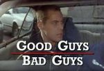 Watch Good Guys Bad Guys: Only the Young Die Good Movie4k