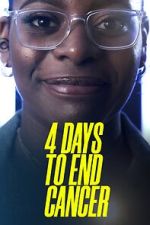 Watch 4 Days to End Cancer Movie4k