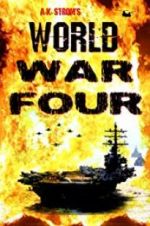 Watch World War Four Movie4k