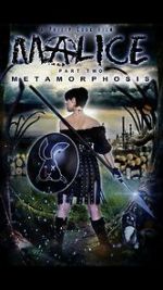 Watch Malice: Metamorphosis Movie4k