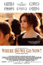 Watch Where Do We Go Now Movie4k