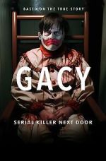 Watch Gacy: Serial Killer Next Door Movie4k