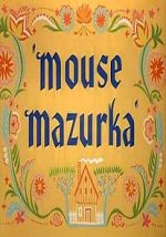 Watch Mouse Mazurka (Short 1949) Movie4k