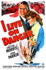 Watch I Live on Danger Movie4k