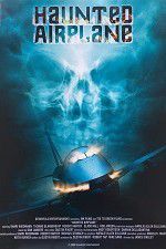 Watch Haunted Airplane Movie4k